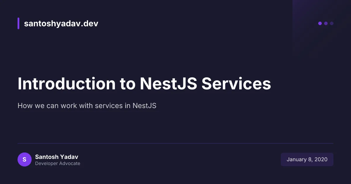 Introduction to NestJS Services